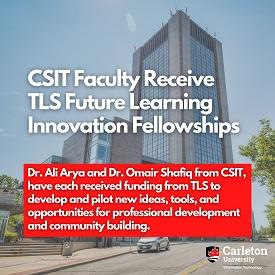 CSIT Faculty Receive 2023 Future Learning Innovation Fellowships